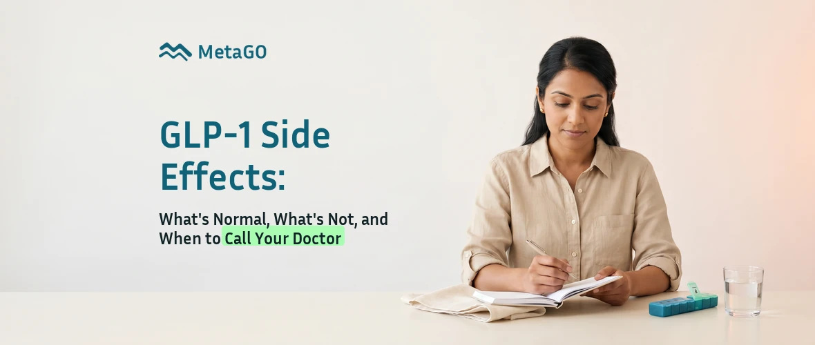 GLP-1 side effects guide: woman with pill organizer and notebook tracking what is normal and when to call your doctor